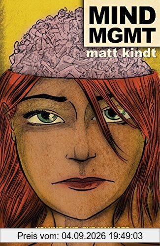 MIND MGMT Volume 1: The Manager
