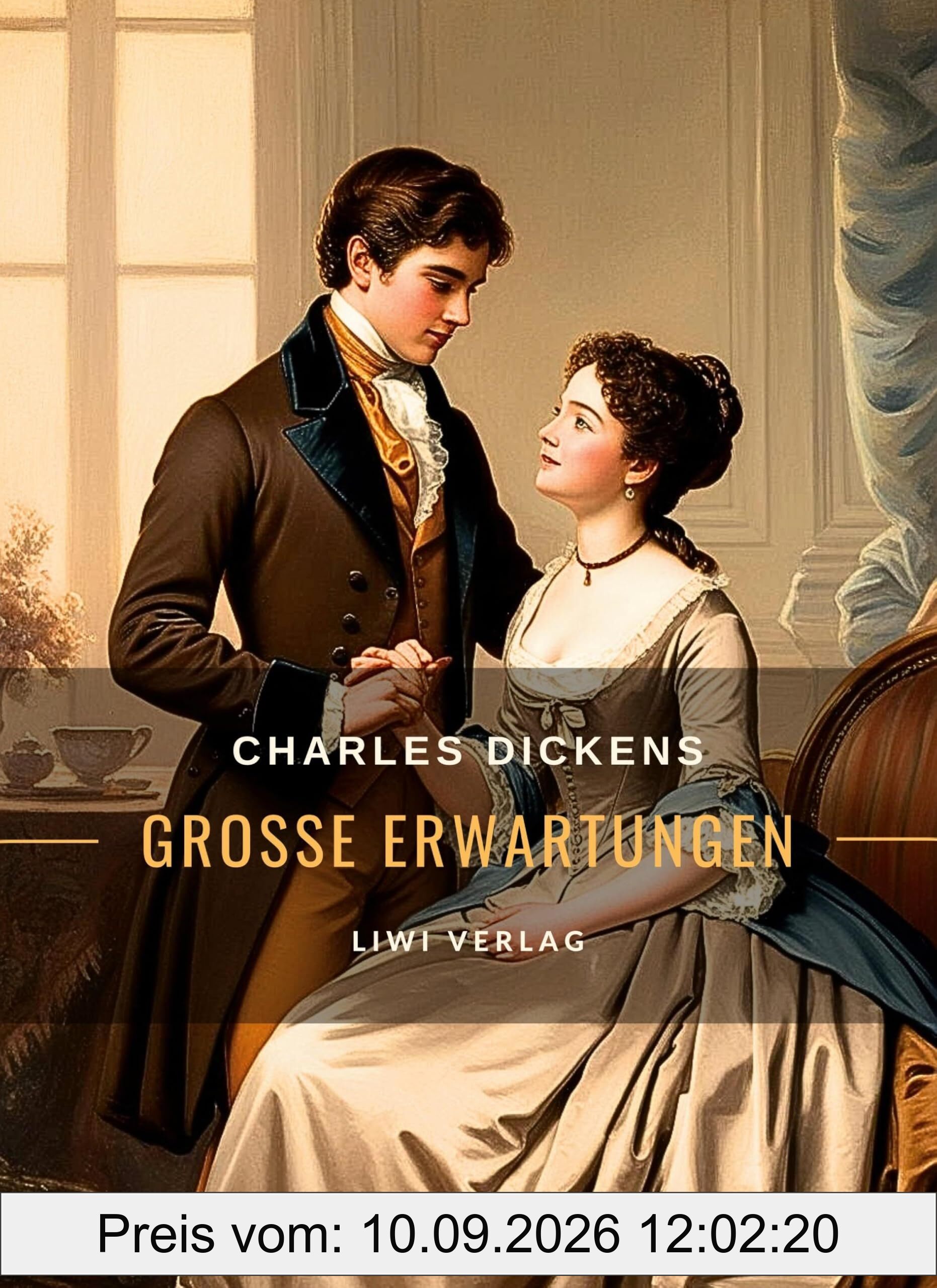 Charles Dickens: Große Erwartungen. Vollständige Neuausgabe