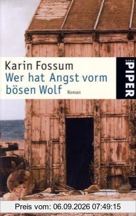 Wer hat Angst vorm bösen Wolf: Roman