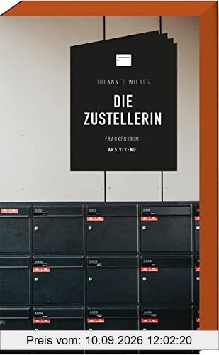 Die Zustellerin: Kriminalroman - Frankenkrimi - 6. Fall für Mütze & Karl-Dieter