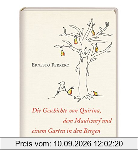 Die Geschichte von Quirina, dem Maulwurf und einem Garten in den Bergen