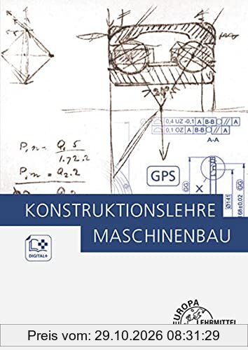 Konstruktionslehre: Maschinenbau