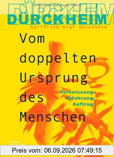 Vom doppelten Ursprung des Menschen