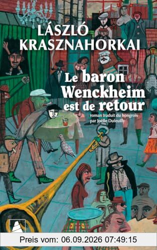Le baron Wenckheim est de retour
