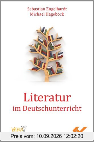 Literatur im Deutschunterricht: Deutungen aus christlicher Sicht