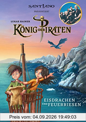 König der Piraten 2: Eisdrachen und Feuerriesen