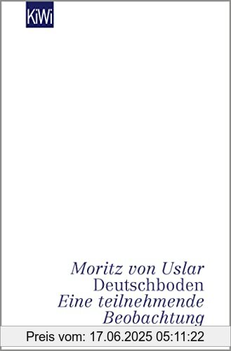 Binding : Taschenbuch, Edition : 1., Label : KiWi-Taschenbuch, Publisher : KiWi-Taschenbuch, medium : Taschenbuch, numberOfPages : 384, publicationDate : 2022-06-09, releaseDate : 2022-06-09, authors : Uslar, Moritz von, ISBN : 3462003194