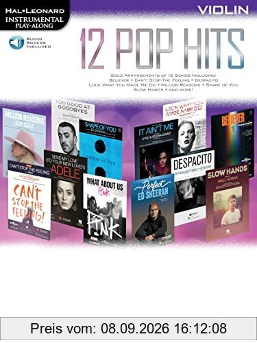 12 Pop Hits: Violin (Hal Leonard Instrumental Play-along): Violin: Includes Downloadable Audio