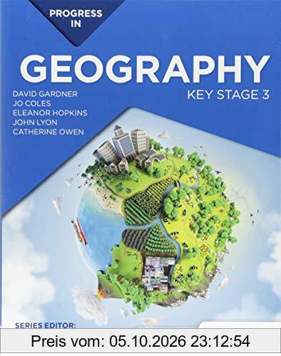Progress in Geography: Key Stage 3