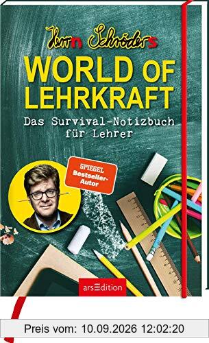 Herrn Schröders World of Lehrkraft. Das Survival-Notizbuch für Lehrer