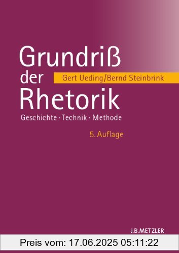 Binding : Gebundene Ausgabe, Edition : 5., aktualisierte Auflage, Label : Metzler, J B, Publisher : Metzler, J B, medium : Gebundene Ausgabe, numberOfPages : 432, publicationDate : 2011-07-18, authors : Gert Ueding, Bernd Steinbrink, languages : german, ISBN : 3476024105