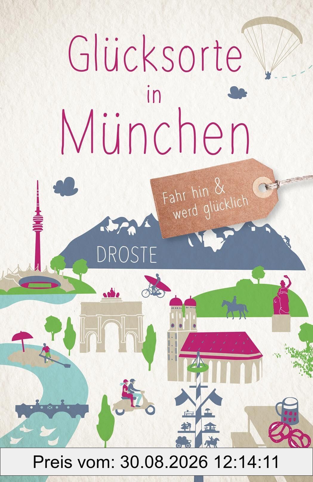 Glücksorte in München