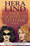 Der doppelte Lothar