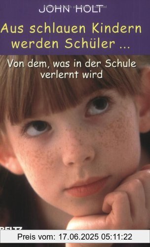 Binding : Taschenbuch, Edition : 1, Label : Beltz, Publisher : Beltz, medium : Taschenbuch, numberOfPages : 256, publicationDate : 2004-02-11, authors : John Holt, translators : Andreas Nohl, languages : german, ISBN : 3407221320