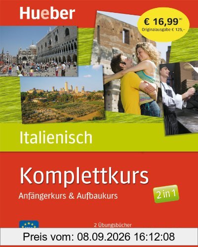 Komplettkurs Italienisch: Anfängerkurs & Aufbaukurs / Paket