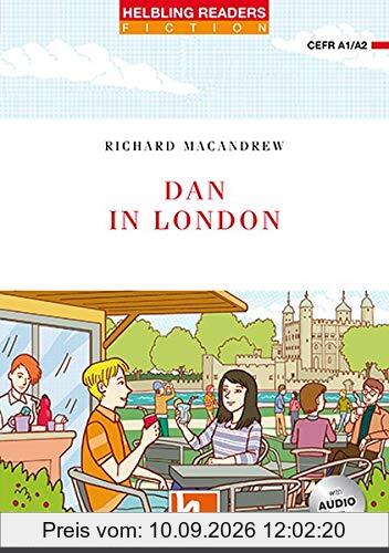 Dan in London, mit Audio-CD: Helbling Readers Fiction, Level 2 (A1/A2)
