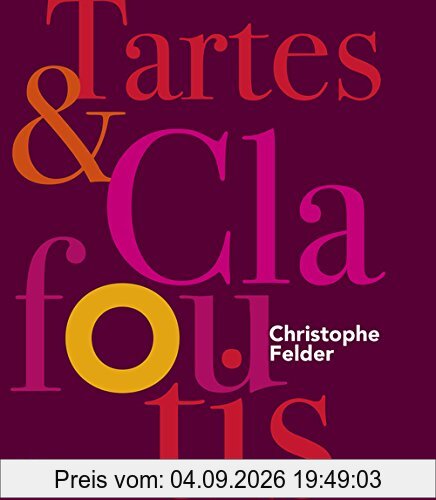 Tartes et clafoutis