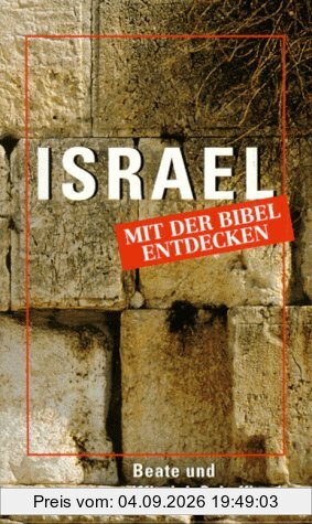Israel mit der Bibel entdecken