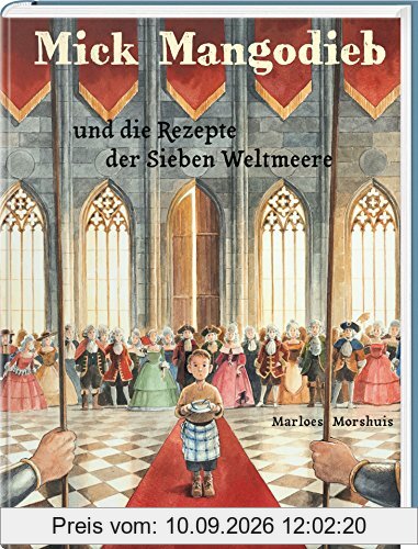 Mick Mangodieb und die Rezepte der Sieben Weltmeere