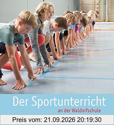 Der Sportunterricht an der Waldorfschule