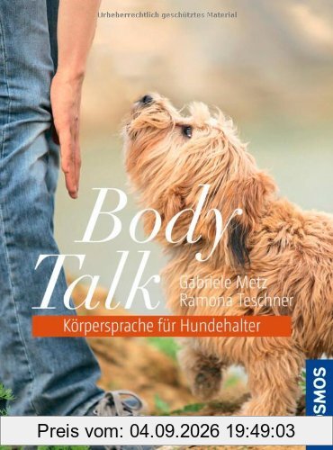 Body Talk - Körpersprache für Hundehalter