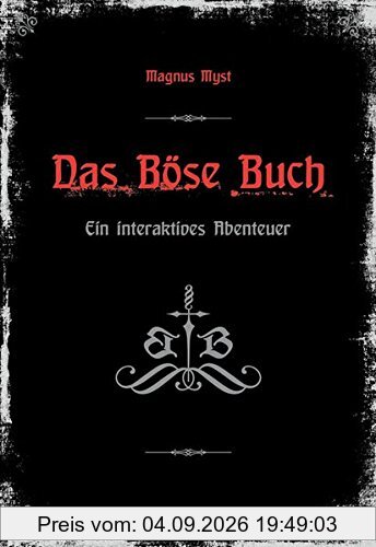 Das Böse Buch: Ein interaktives Abenteuer
