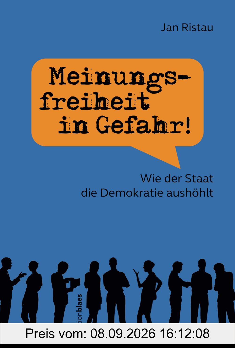 Meinungsfreiheit in Gefahr!: Wie der Staat die Demokratie aushöhlt