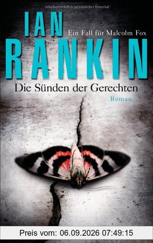Die Sünden der Gerechten: Roman