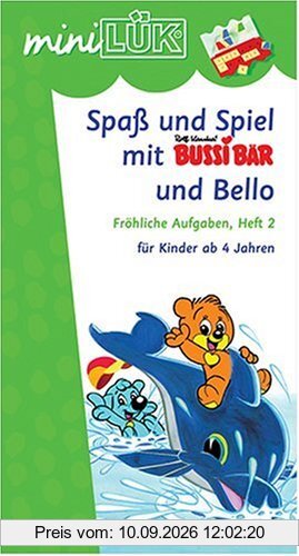 LÜK-mini-Set Spass und Spiel mit Bussi + Bello: miniLÜK: Spaß und Spiel mit Bussi Bär und Bello 2: Fröhliche Aufgaben für Kinder ab 4 Jahren