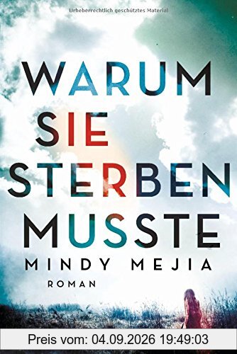 Warum sie sterben musste: Roman