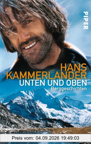 Unten und oben: Berggeschichten