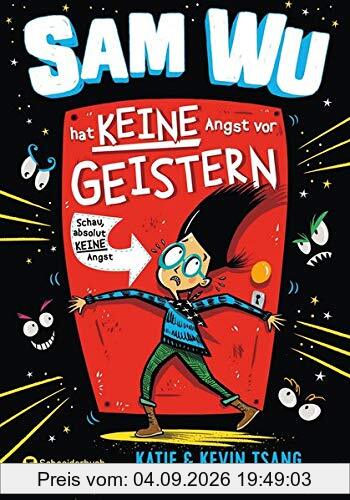 Sam Wu - Hat KEINE Angst vor Gespenstern