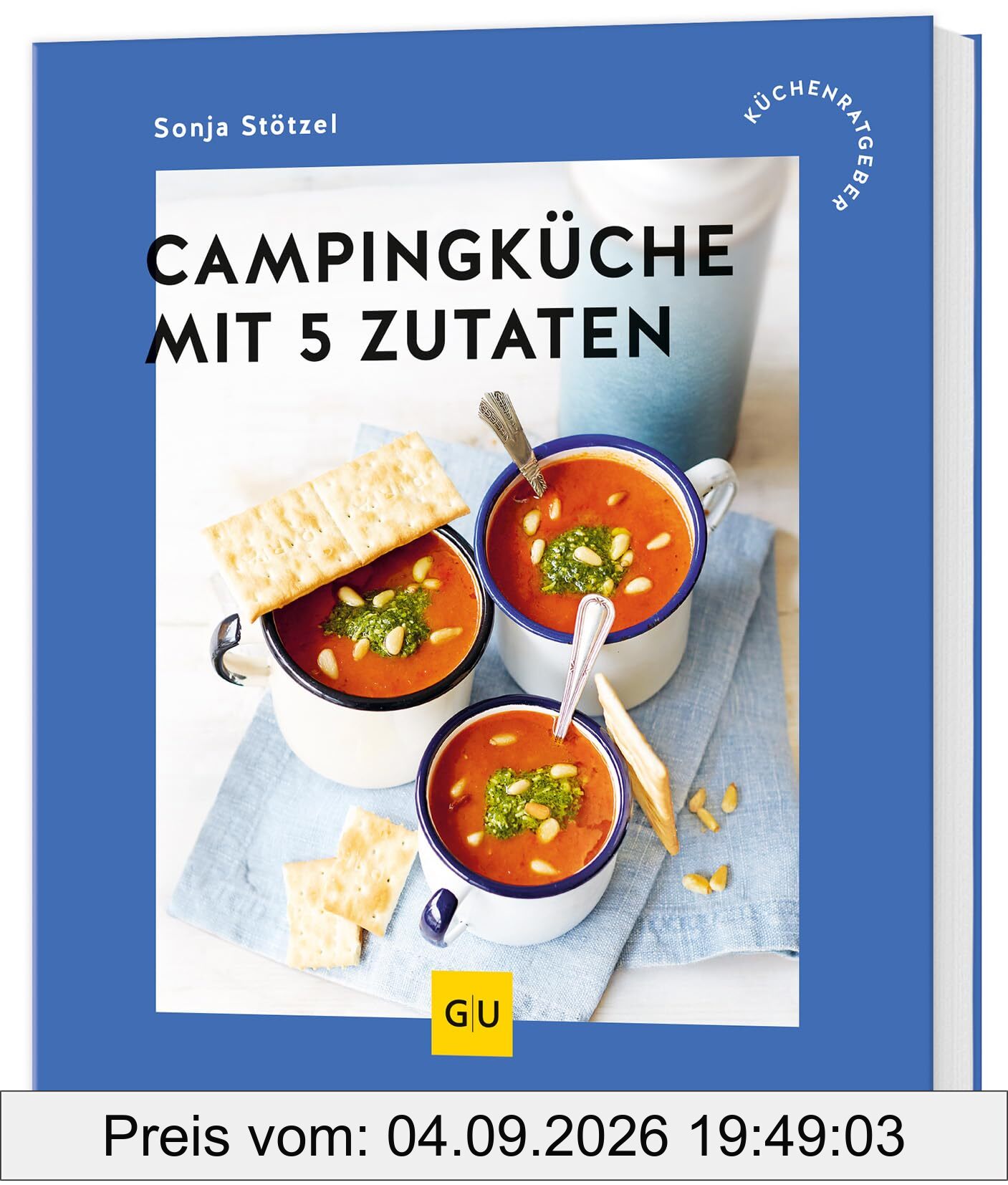 Campingküche mit 5 Zutaten (GU Küchenratgeber)