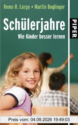 Schülerjahre: Wie Kinder besser lernen (Largo)
