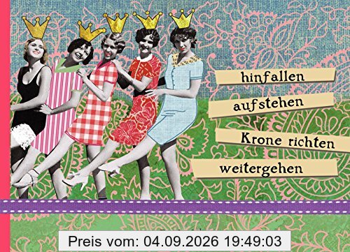 hinfallen - aufstehen - Krone richten - weitergehen