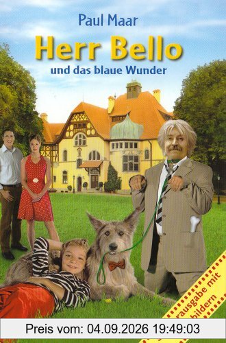 Herr Bello und das blaue Wunder