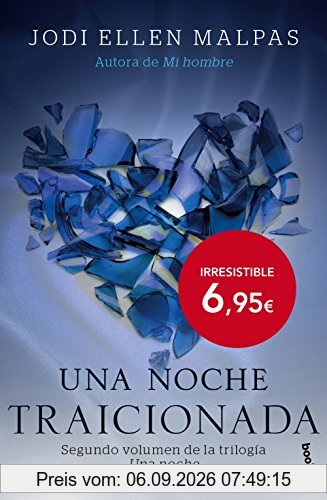 Una noche. Traicionada (Bestseller Internacional)