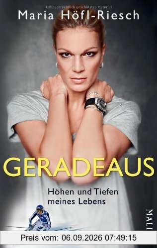 Geradeaus: Höhen und Tiefen meines Lebens