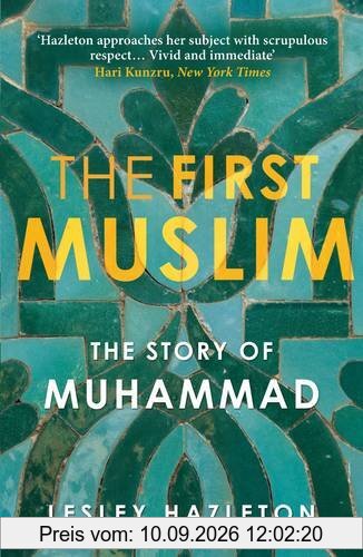 The First Muslim: The Story of Muhammad