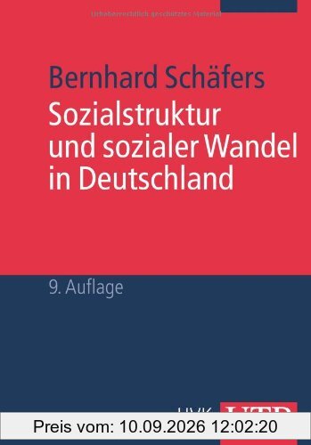 Sozialstruktur und sozialer Wandel in Deutschland