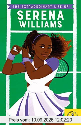 The Extraordinary Life of Serena Williams: Lektüre