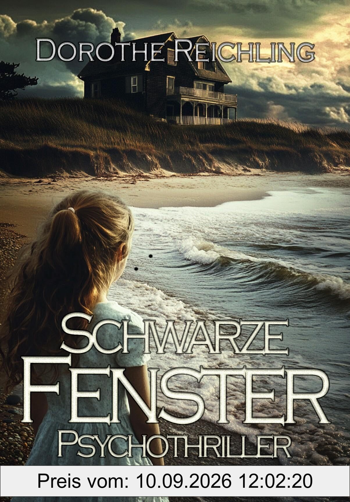 Schwarze Fenster - Psychothriller: Sylt-Kriminalroman