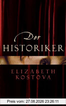 Der Historiker: Roman