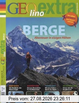 GEOlino Extra Berge: 35/2012