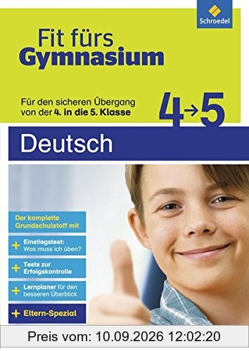 Fit fürs Gymnasium: Übergang 4 / 5 Deutsch