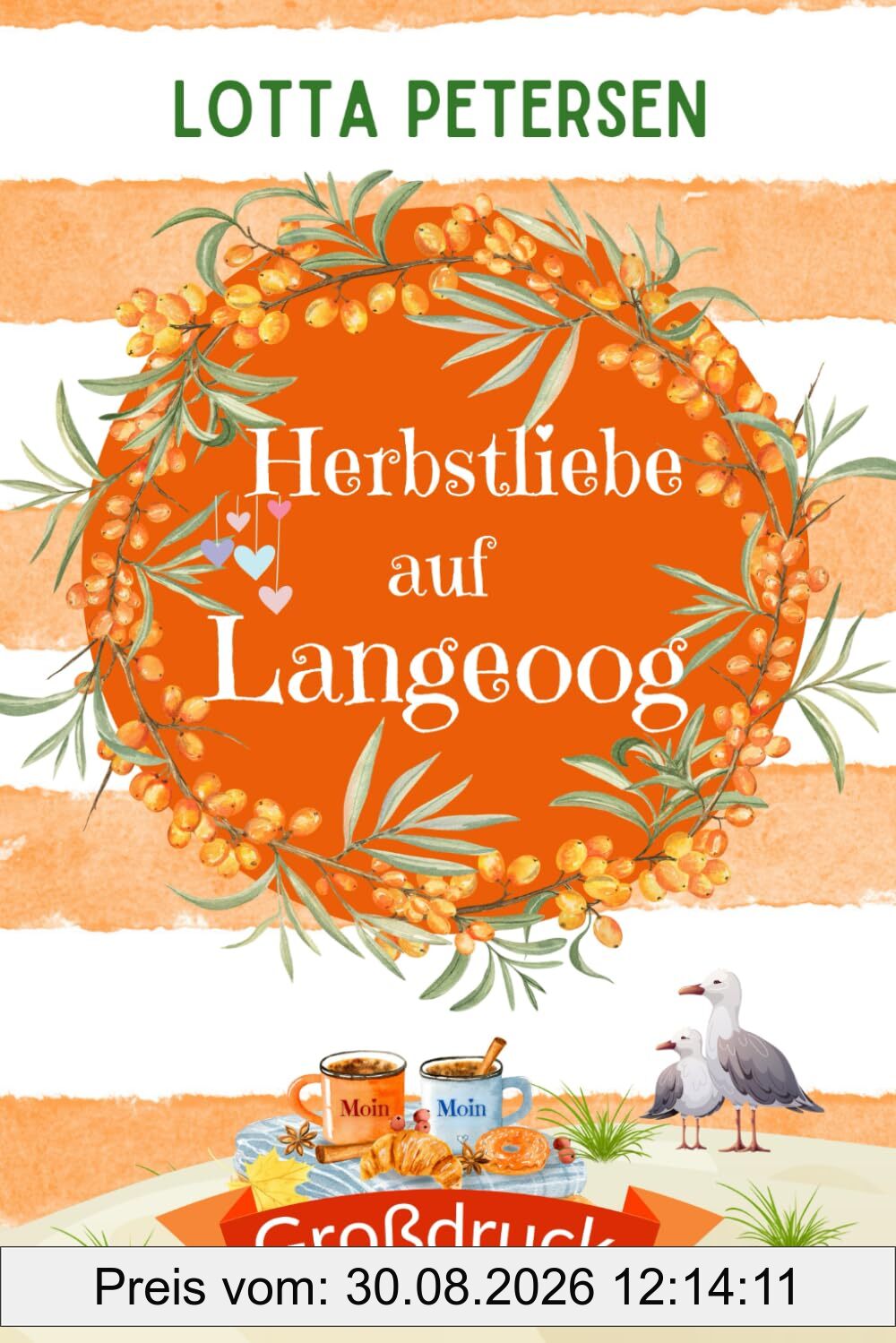 Herbstliebe auf Langeoog: Großdruck Ausgabe (Liebesromane in Großdruck)