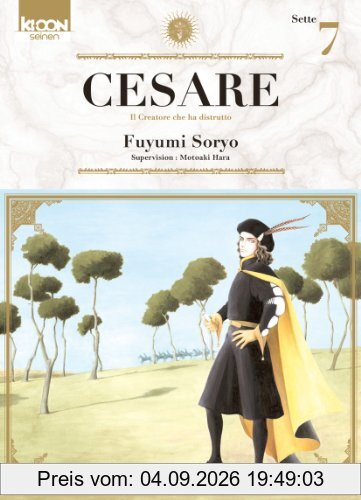 Cesare : il creatore che ha distrutto. Vol. 7