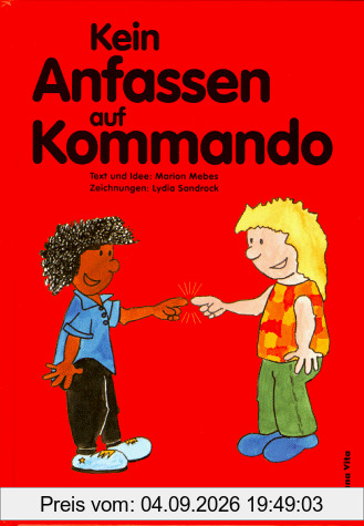 Kein Anfassen auf Kommando