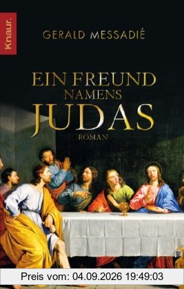 Ein Freund namens Judas: Roman