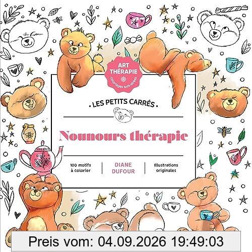 Nounours thérapie : 100 motifs à colorier